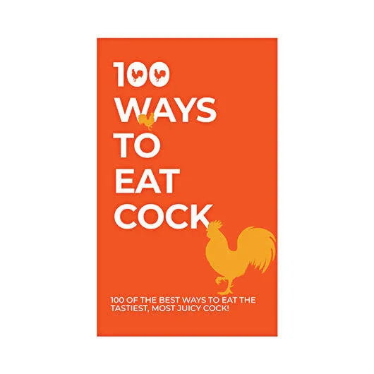 100 Ways to Eat Cock - LX2001 - Homewares, Outdoor, Phone Accessories, Cases, Speakers, Headphones + More -